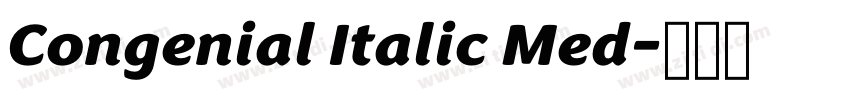 Congenial Italic Med字体转换